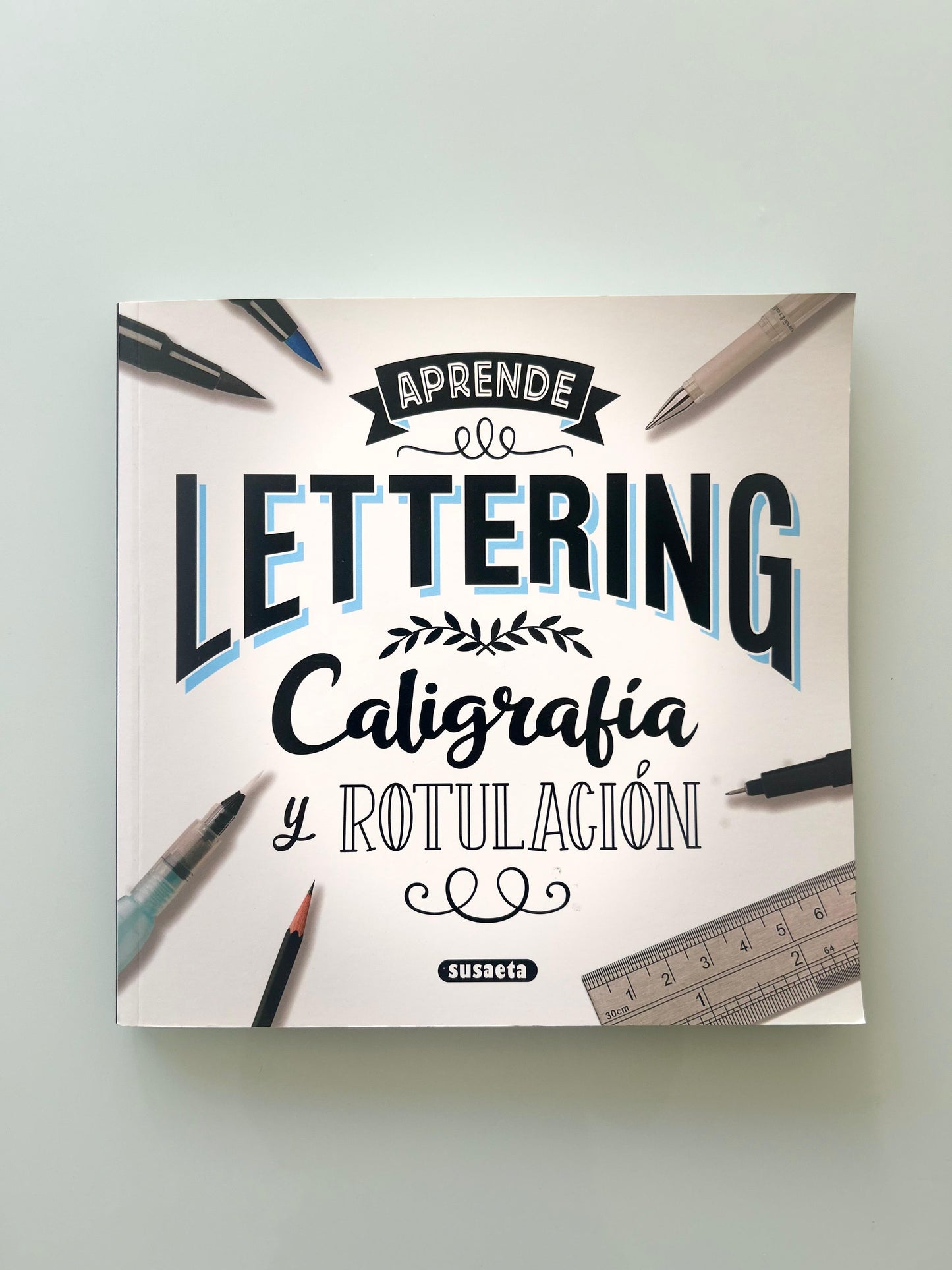 Aprende Lettering: Caligrafía y Rotulación